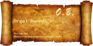 Orgel Bernát névjegykártya